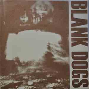 Blank Dogs - Yellow Mice Sleep