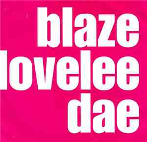 Blaze - Lovelee Dae