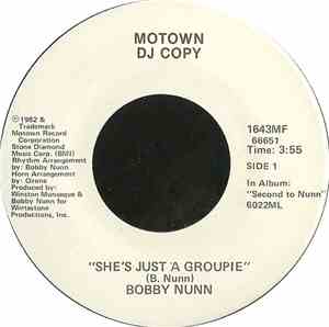 Bobby Nunn - She's Just A Groupie
