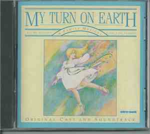 Carol Lynn Pearson And Lex De Azevedo - My Turn On Earth