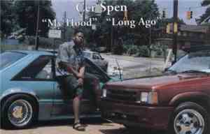 Cer Spen - My Hood / Long Ago