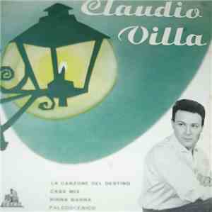 Claudio Villa Con Il Suo Complesso - La Canzone Del Destino