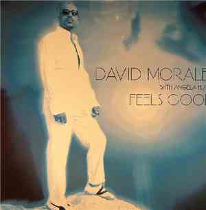 David Morales With Angela Hunte - Feels Good