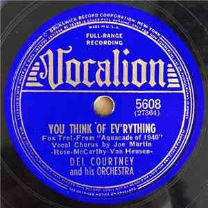 Del Courtney And His Orchestra - All This And Heaven Too / You Think Of Ev' ...