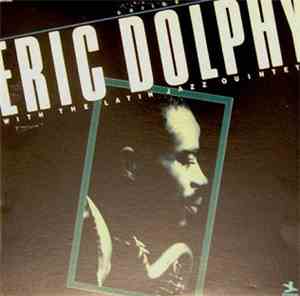 Eric Dolphy With The Latin Jazz Quintet - Caribé