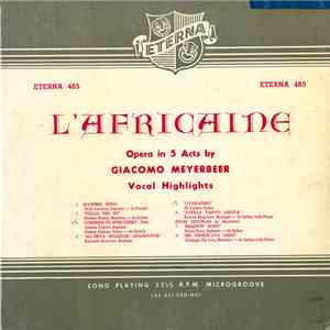Giacomo Meyerbeer - Felia Litvinne, Ernesto Badini, Amelia Talexis, Gaston  ...