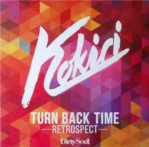 Kokiri - Turn Back Time (Retrospect)