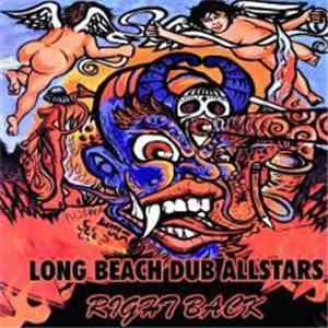 Long Beach Dub Allstars - Right Back