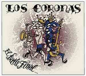 Los Coronas - El Baile Final