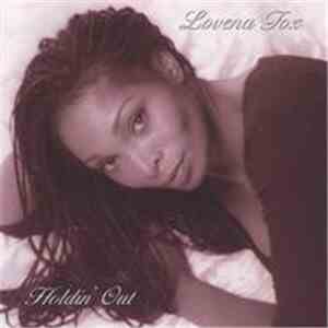 Lovena Fox - Holdin' Out