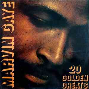 Marvin Gaye - 20 Golden Greats