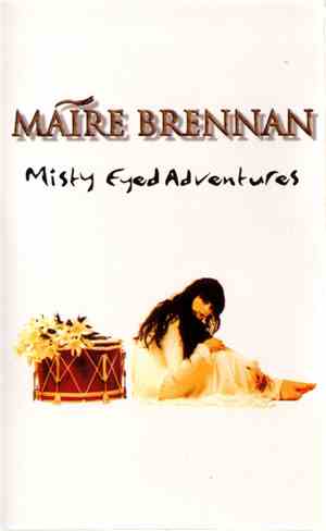 Máire Brennan - Misty Eyed Adventures