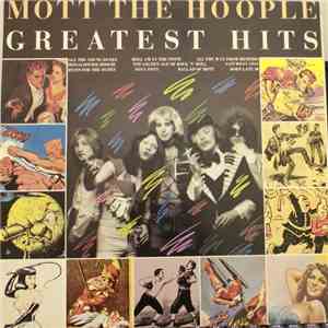 Mott The Hoople - Greatest Hits
