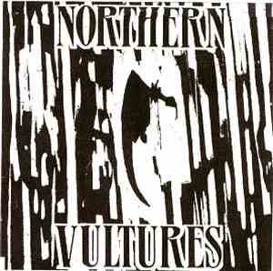 Northern Vultures - Northern Vultures