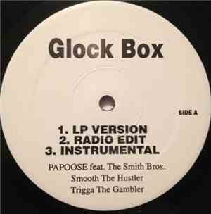 Papoose - Glock Box / Do Me