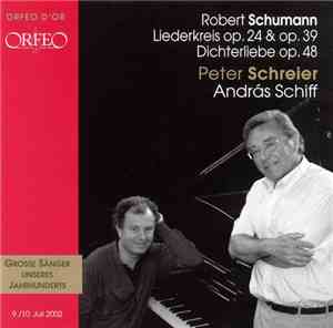 Peter Schreier, András Schiff - Robert Schumann - Liederkreis Op. 24 & Op.  ...