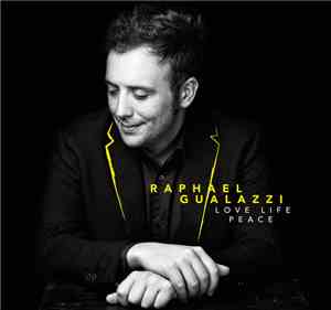 Raphael Gualazzi - Love Life Peace