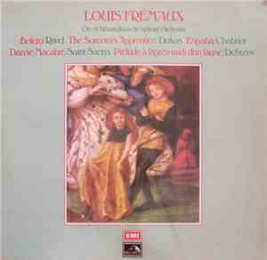 Ravel, Dukas, Chabrier, Saint-Saëns, Debussy / Louis Frémaux - City Of Birm ...