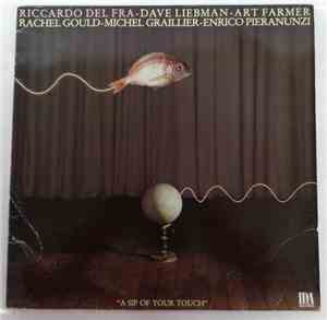 Riccardo Del Fra - A Sip Of Your Touch