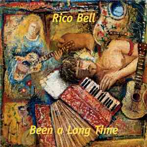 Rico Bell - Been A Long Time
