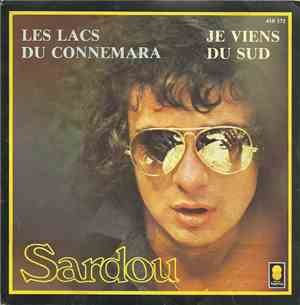 Sardou - Les Lacs Du Connemara / Je Viens Du Sud