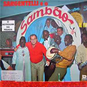 Sargentelli - Sargentelli E O Sambão