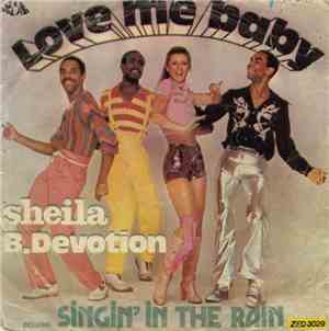 Sheila & B. Devotion - Love Me Baby / Singin' In The Rain