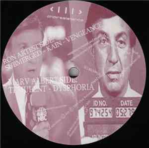 Submerged + Kain  / Temulent - Vengeance / Dysphoria