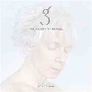 The Beauty Of Gemina - Minor Sun