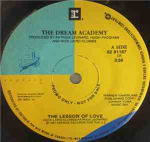 The Dream Academy - The Lesson Of Love / Here