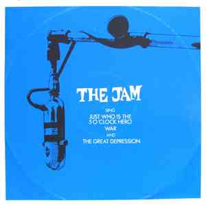 The Jam - Just Who Is The 5 O'Clock Hero