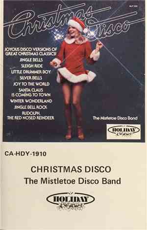 The Mistletoe Disco Band - Christmas Disco