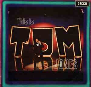 Tom Jones - This Is Tom Jones