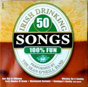 Unknown Artist - 50 Irish Drinking Songs