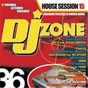 Various - DJ Zone 36 - House Session 15