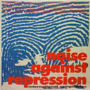 Various - Noise Against Repression - International Compilation