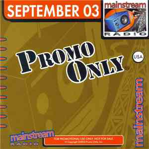 Various - Promo Only Mainstream Radio: September 03