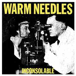 Warm Needles - Inconsolable