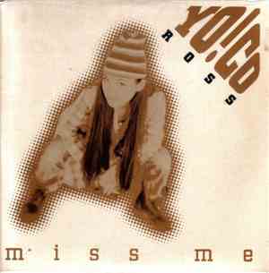 Yo!co Ross - Miss Me