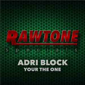 Adri Block - Your The One