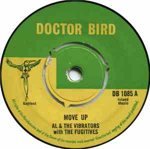 Al & The Vibrators With The Fugitives  - Move Up / Lonesome Lover
