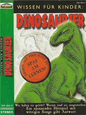 Angela Lenz - Wissen Für Kinder: Dinosaurier