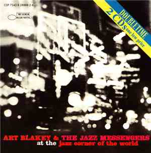 Art Blakey & The Jazz Messengers - At The Jazz Corner Of The World