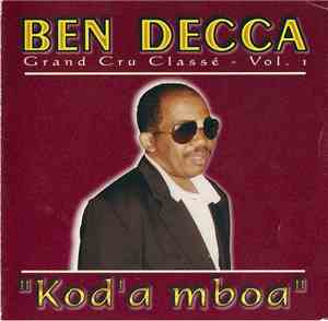 Ben Decca - Kod'a Mboa Grand Cru Classé - Vol. 1