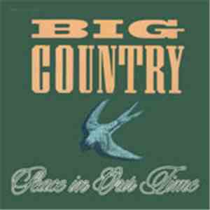Big Country - Peace In Our Time