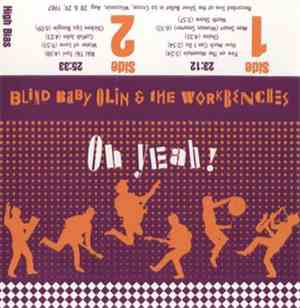 Blind Baby Olin & The Workbenches - Oh Yeah!