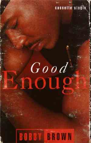 Bobby Brown - Good Enough