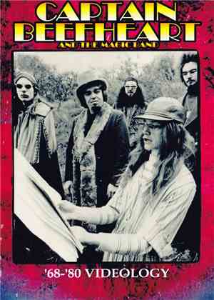 Captain Beefheart And The Magic Band - '68-'80 Videology