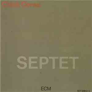 Chick Corea - Septet