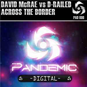 David McRae  Vs D-Railed - Across The Border